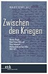 Zwischen den Kriegen: Werner Riegel, Klaus Rainer Rohl und Peter Ruhmkorf - Briefwechsel mit Kurt Hiller 1953-1971