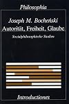 Autorität, Freiheit, Glaube : sozialphilosophische Studien