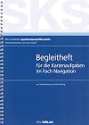 Der amtliche Sportküstenschifferschein. Begleitheft für die Kartenaufgaben im Fach Navigation zur Vorbereitung auf die Prüfung