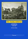 Die Zeche Admiral eine Zeche im Dortmunder Süden 1912 - 1925