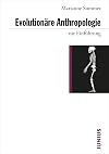 Evolutionäre Anthropologie zur Einführung