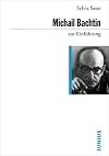 Michail Bachtin zur Einfuhrung
