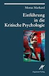 Einfรผhrung in die Kritische Psychologie