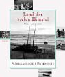 Land der vielen Himmel : memelländischer Bilderbogen ; die Photosammlung Walter Engelhardt