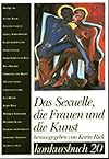 Das Sexuelle, die Frauen und die Kunst