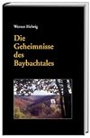 Die Geheimnisse des Baybachtales