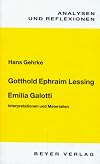 Analysen und Reflexionen, Bd.47, Gotthold Ephraim Lessing 'Emilia Galotti'