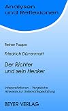 Dürrenmatt. Der Richter und sein Henker. Analysen und Reflexionen