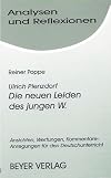 Analysen und Reflexionen, Bd.20, Ulrich Plenzdorf, Johann Wolfgang von Goethe 'Die (neuen) Leiden des jungen (W.) Werthe