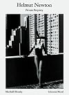 Helmut Newton: Private Property (Schirmer Visual Library)