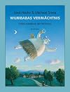 Wumbabas Vermächtnis. Drittes Handbuch des Verhörens.