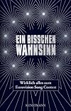 Ein bisschen Wahnsinn
