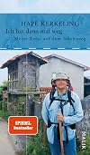 I'm Off Then: Losing and Finding Myself on the Camino de Santiago