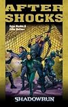 Shadowrun. Aftershocks