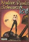 Walzer, Punks & Schwarzes Ice