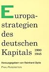 Europastrategien des deutschen Kapitals 1900-1945