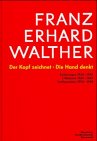 Franz Erhard Walther-Der Kopf Zeichnet -