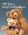 100 Years Steiff Teddy Bears