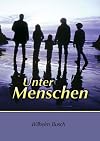 Unter Menschen
