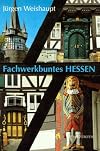 Fachwerkbuntes Hessen