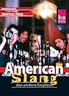 Kauderwelsch : American Slang : das andere Englisch