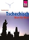 Kauderwelsch : Tschechisch : Wort für Wort