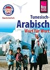 Kauderwelsch : Tunesisch-Arabisch : Wort für Wort