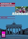 Kauderwelsch : Allemand : mot à mot : Deutsch - Französische Ausgabe