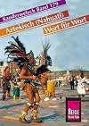 Kauderwelsch : Aztekisch [Nahuatl] : Wort f&uuml;r Wort