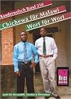 Kauderwelsch : Chichewa f&uuml;r Malawi : Wort f&uuml;r Wort