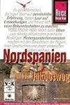Nordspanien und der Jakobsweg (Reise Know-How)