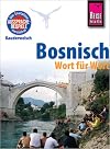 Kauderwelsch : Bosnisch : Wort für Wort