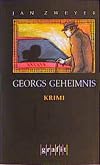 Georgs Geheimnis (Grafitäter und Grafitote)