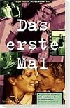 Das erste Mal : weil Gott die Liebe erfunden hat, laden wir dich zu einer Reise ins Abenteuerland der Beziehungen und Gefühle ein