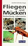 Fliegen und MΓΌcken. Beobachtung, Lebensweise
