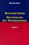 Buch Der Lieder Deutschland. Ein Wintermarchen Und Andere Gedichte (German Edition)