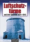 Luftschutztürme und ihre Bauarten