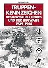 Truppenkennzeichen des deutschen Heeres und der Luftwaffe