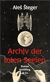 Archiv der toten Seelen