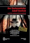 Der Serienmörder Adolf Seefeld und die moderne Kriminalistik