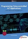 Programming Voice-Controlled IoT Applications with Alexa and Raspberry Pi