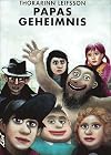 Papas Geheimnis