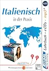 ASSiMiL Italienisch in der Praxis. Lehrbuch (Niveau B2-C1) + 4 Audio-CDs + 1 mp3-CD: Fortgeschrittenenkurs für Deutschsprechende
