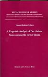 A linguistic analysis of Ewe animal names among the Ewe of Ghana