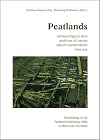 Peatlands : archaeological sites, archives of nature, nature conservation, wise use ; proceedings of the Peatland Conference 2002 in Hannover, Germany