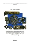 34: Buntmetallfunde und Handwerksrelikte des Mittelalters und der frühen Neuzeit aus archäologischen Untersuchungen in Braunschweig