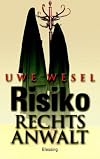 Risiko Rechtsanwalt
