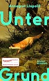 Unter Grund: Roman (German Edition)