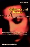 Schmerz und Trance, Bd.2, Fallgeschichten und Interventionen.