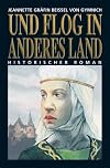 Und flog in anderes Land
